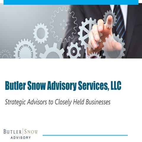 Butler Snow Advisory - Brief Overview