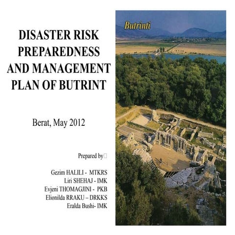 Disaster Risk Preparedness &  Management: Butrint case