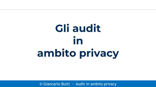 Gli audit in ambito privacy