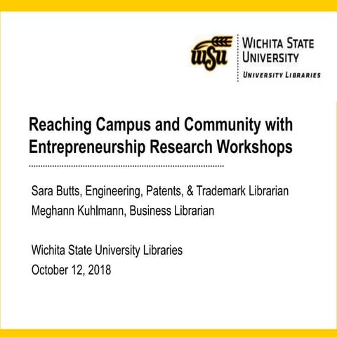Reaching Campus and Community with Entrepreneurship Research Workshops