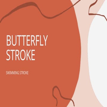 BASIC STROKE IN SWIMMING BUTTTERFLY STROKE.pptx