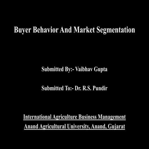 Buyer behavior and market segmentation