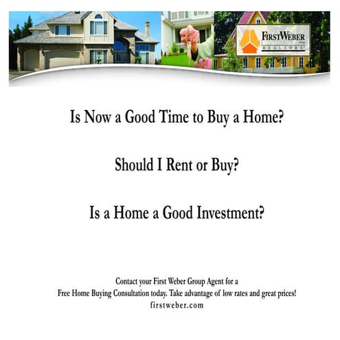 Buying a Home Now is a Positive Move