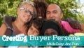 Creating Buyer Persona Made Easy