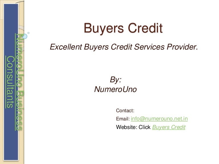 Buyers credit All About the Buyers Credit