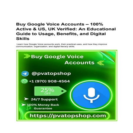 Comprehensive Guide to Google Voice Accounts: Education, Practical Uses ...
