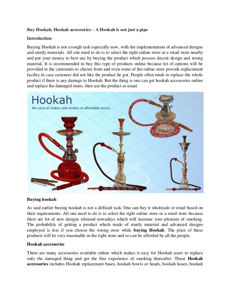 Buy hookah, hookah accessories a hookah is not just a pipe