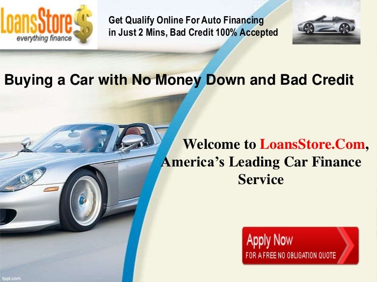 where can i buy a car with no money down and bad credit