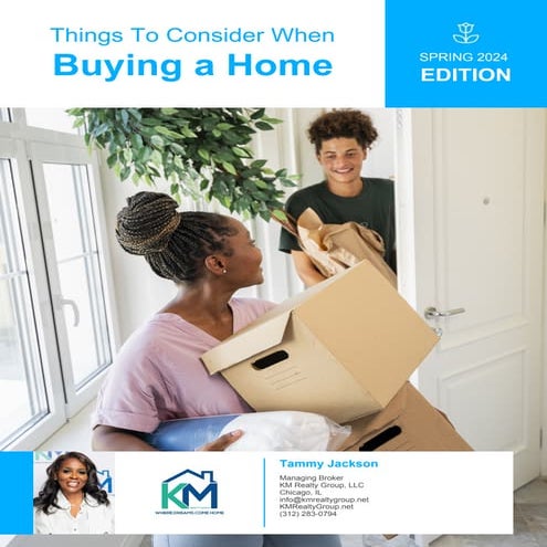 Are You Thinking About Buying a Home | KM Realty Group LLC | PDF