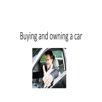 Buying and owning a vehicle