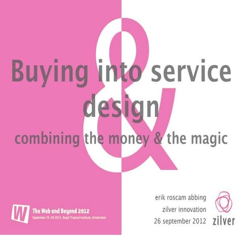 Buying into service design
