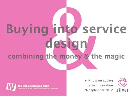 Buying into service design