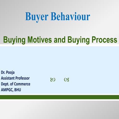 Buying motives and buying process