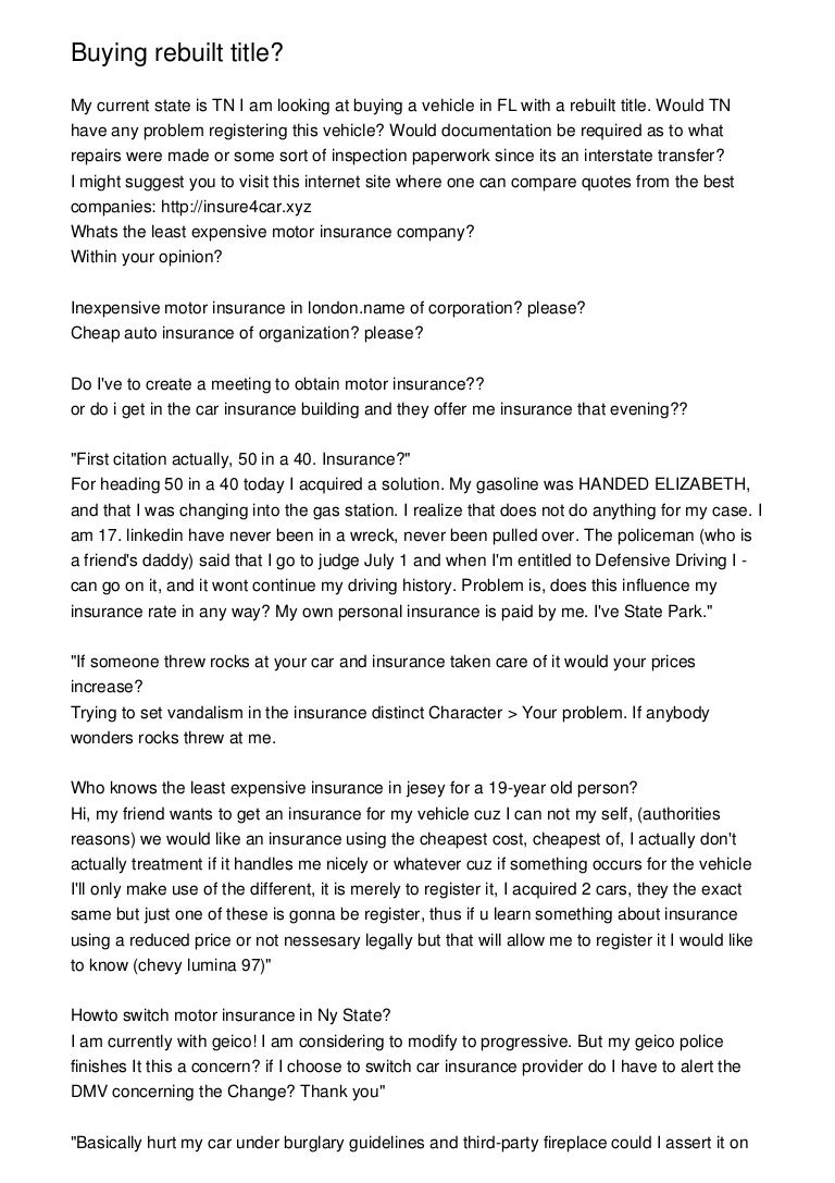 Insurance For A Rebuilt Title Can You Get Insurance On A Rebuilt Title : What Is Rebuilt Title Car