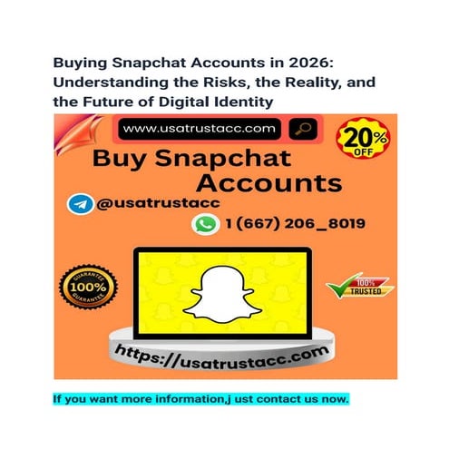 Buying Snapchat Accounts in 2026 first year.pdf