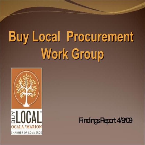 Ocala/Marion County Chamber Buy Local - Procurement Workgroup