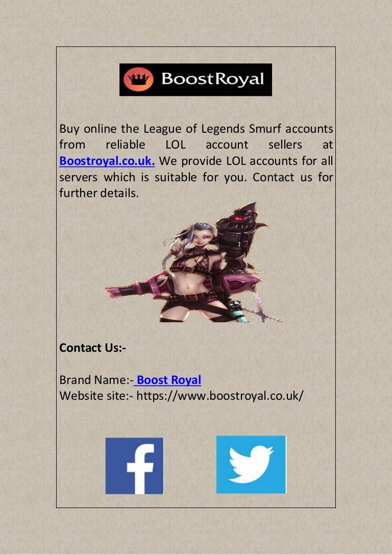 buy lol account on Buy Lol Smurf Account From Boostroyal Co Uk