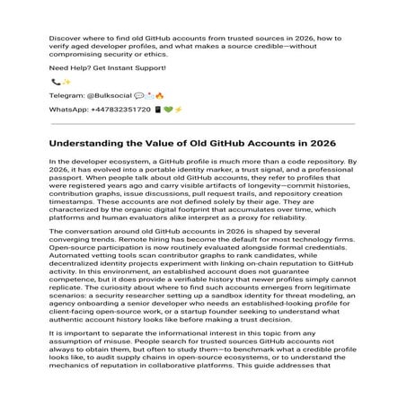 Navigating Old GitHub Accounts in 2026: Trust, Verification, and Ethics ...