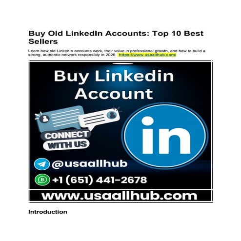 Comprehensive Guide to Buying Old LinkedIn Accounts for Professional ...