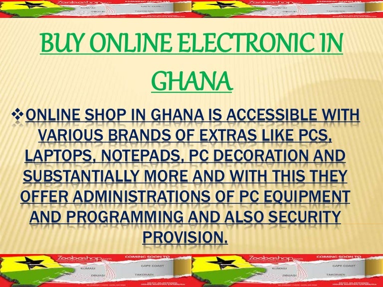 Buy Online Electronic in Ghana