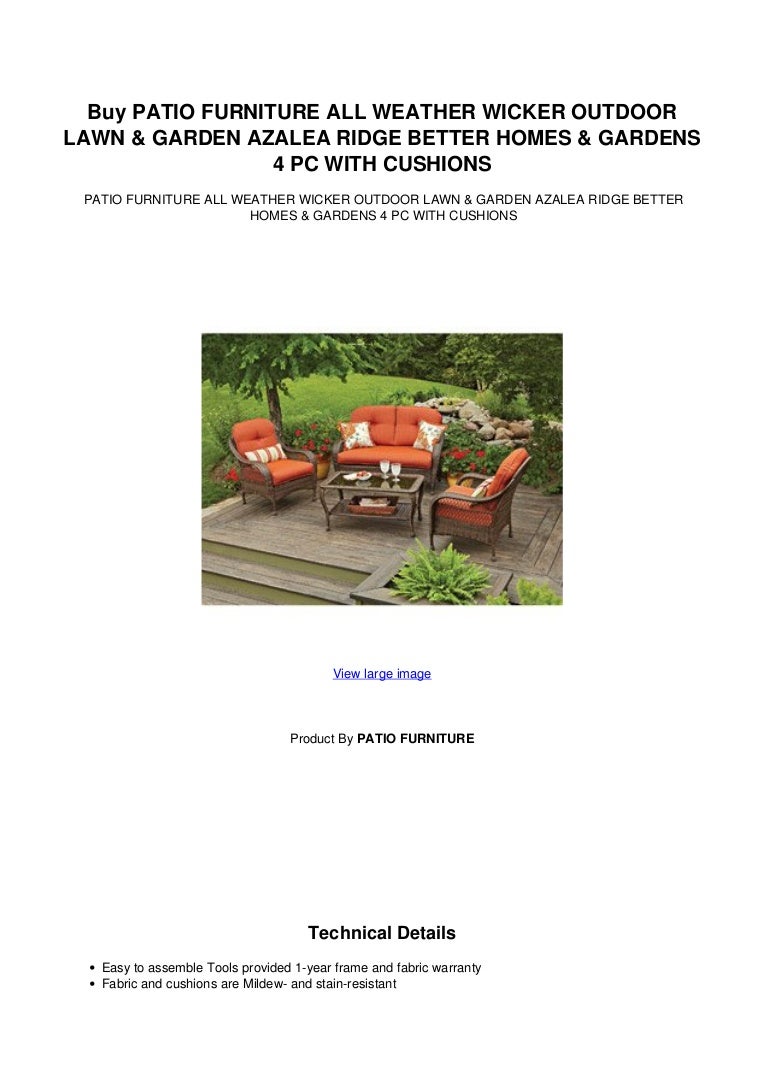 better homes and gardens patio furniture on Buy Patio Furniture All Weather Wicker Outdoor Lawn Garden Azalea Ri