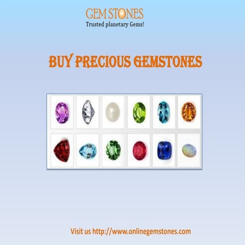 A List Of Precious And Semi Precious Gemstones - Himalya Quartz | PPTX