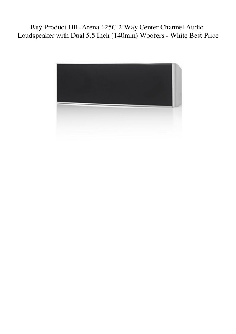 jbl arena center channel