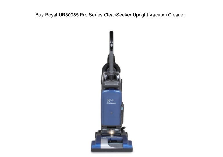 Buy Royal UR30085 ProSeries CleanSeeker Upright Vacuum Cleaner