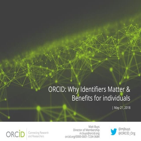 ORCID: Why Identifiers Matter & Benefits for Individuals 