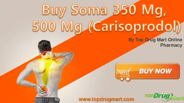 Buy Soma 350 Mg Online