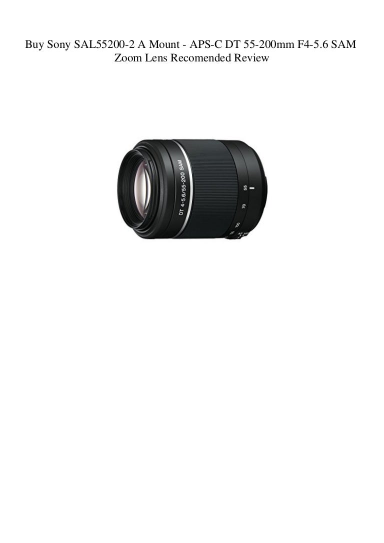 Buy Sony Sal550 2 A Mount Aps C Dt 55 0mm F4 5 6 Sam Zoom Lens