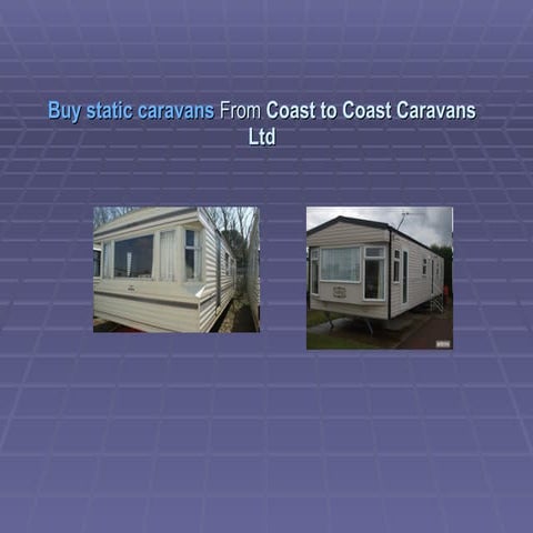 Buy Static Caravans PPT