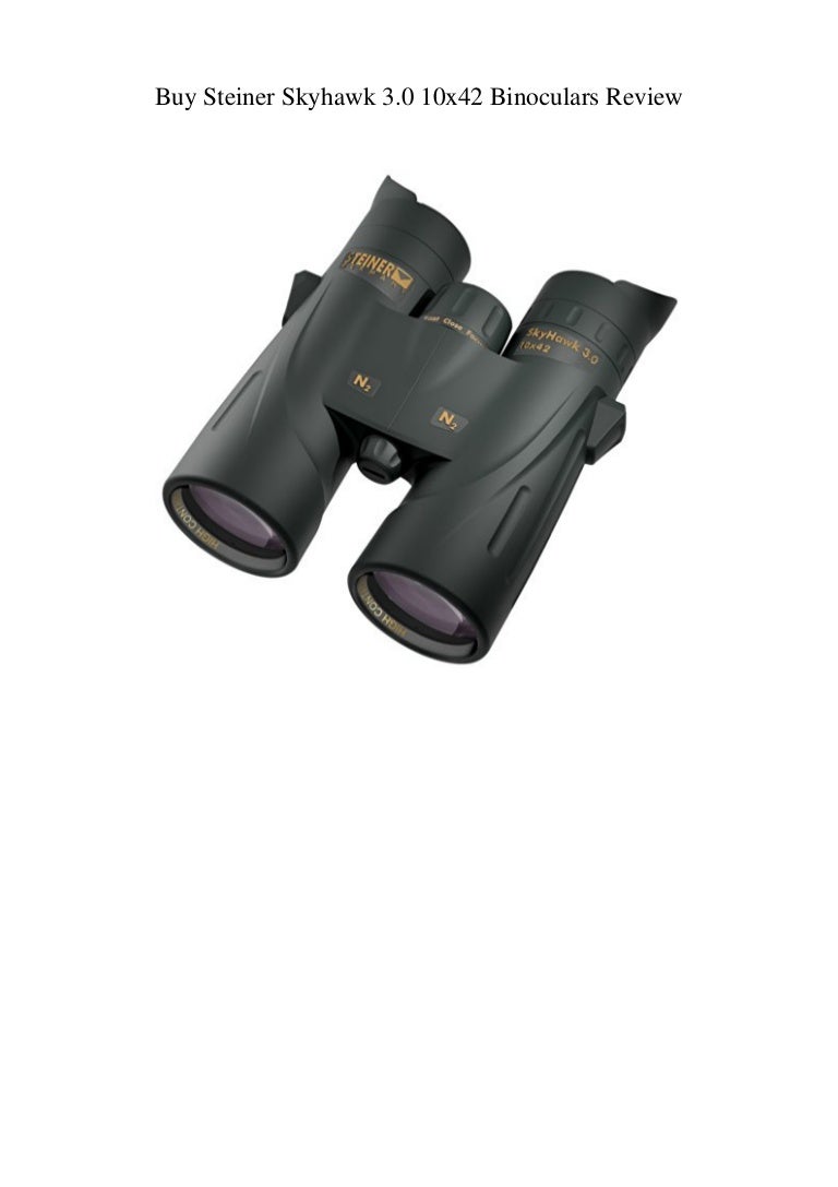 steiner skyhawk 3.0 10x42