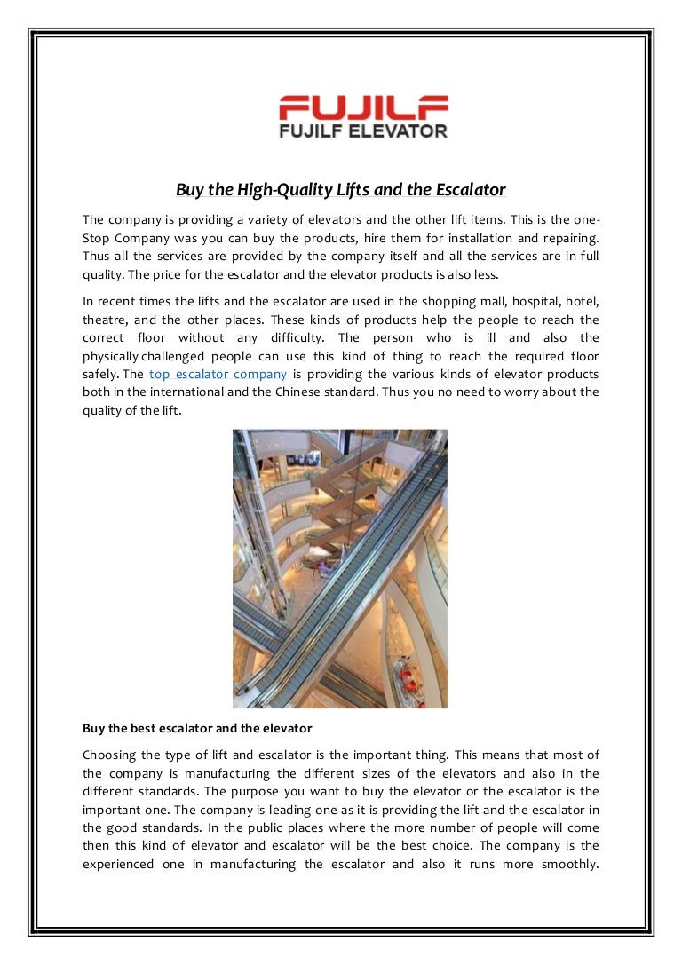 Buy the highquality_lifts_and_the_escalator