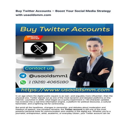 Buy Twitter Accounts – Boost Your Social Media Strategy with usaoldsmm.com.docx