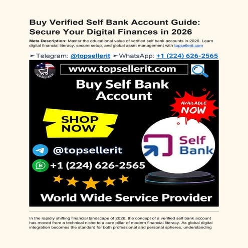 A Complete Review_ Benefits of Buying a Verified Self Bank Account ...