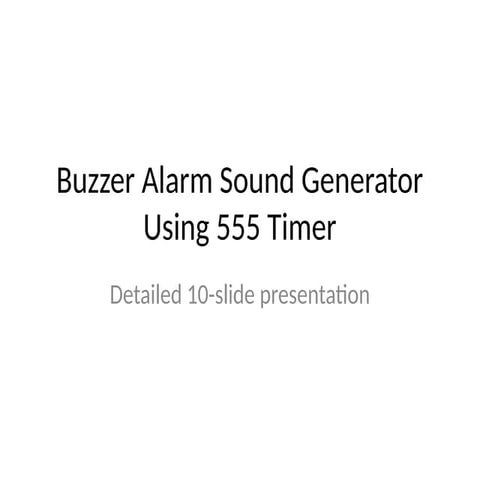 Comprehensive Guide to Buzzer Alarm Sound Generation Using 555 Timer IC ...