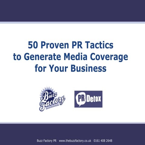 50 Proven PR Tactics to Generate Media Coverage for Your Business