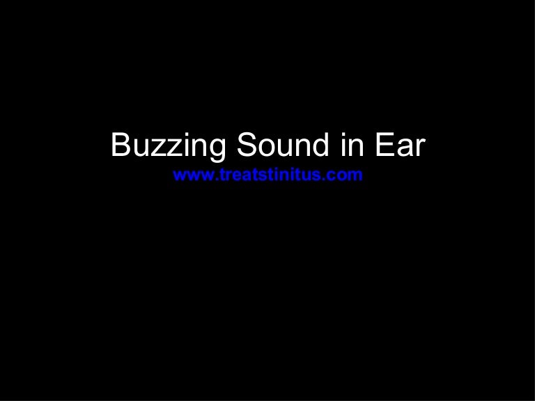 Buzzing sound in ear
