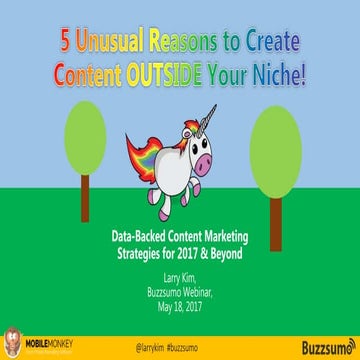 5 Unusual Reasons To Create Content Outside Your Niche