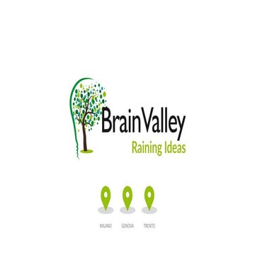 Brain Valley - Presentazione generale