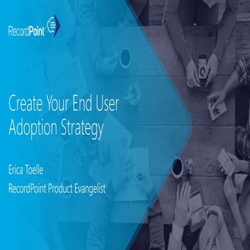 Create Your End User Adoption Strategy - Office 365 Edition
