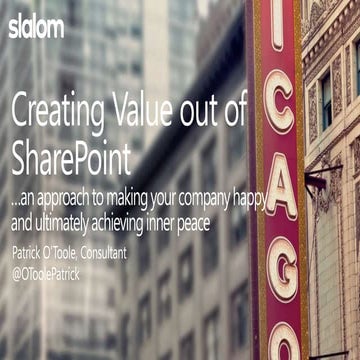 Creating Value out of SharePoint