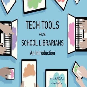 Tech Tools for School Librarians: an introduction