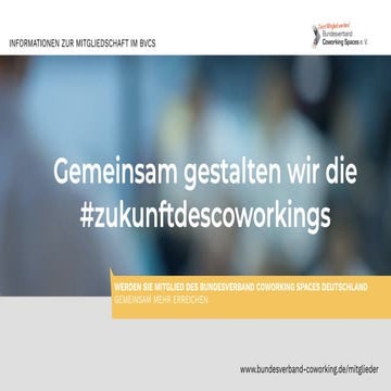 Informationen zur Mitgliedschaft im Bundesverband Coworking Spaces BVCS