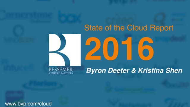 Bessemer's 2016 State of the Cloud 