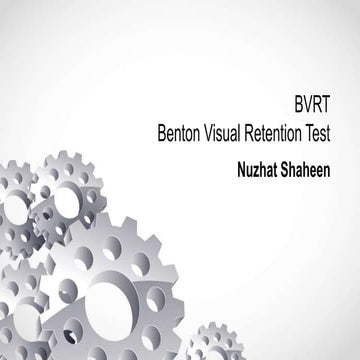Benton Visual Retention Test BVRT Scoring of BVRT and Interpretations