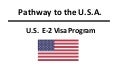 The E-2 Visa - Pathway to the USA for Startups
