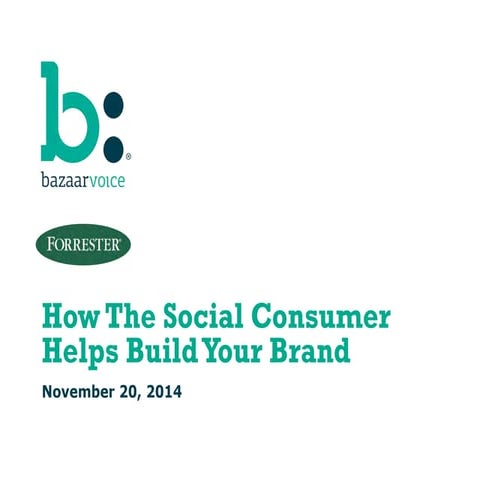 Bv webinar how-social-consumer-helps-build-your-brand