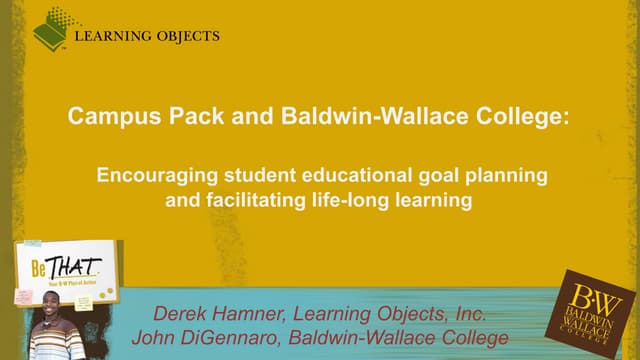 Learning Objects and Baldwin-Wallace Learning Impact Award Entry